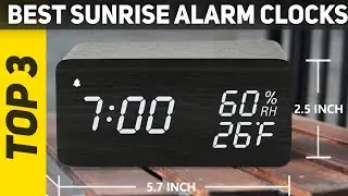 Top 3 Best Sunrise Alarm Clocks 2022