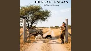 Hier Sal Ek Staan