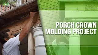 Porch Crown Molding Project | Home Painters Toronto #handymanservices