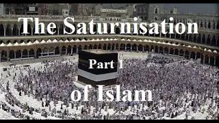 The saturnisation of Islam. Part 1. (The Left Hand Path)