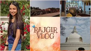 Rajgir Vlog!