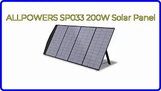REVIEW (2025): ALLPOWERS SP033 200W Solar Panel. ESSENTIAL details.