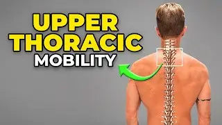 3 Upper Thoracic Mobility Exercises