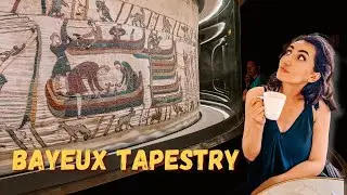 Visiting Bayeux on the Last Days of the Bayeux Tapestry in France