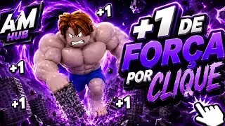 Best +1 Strength Per Click Script | Auto Click + Auto Farm | AM HUB