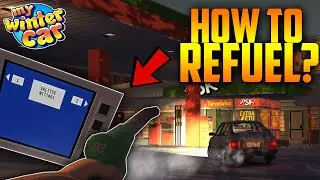 My Winter Car &ndash; How to Refuel and Pay for Fuel Step by Step Guide 2026 | Ogygia Vlogs🇺🇸