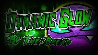 Geometry Dash - Dynamic Glow by The Bread