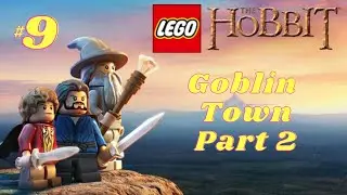 Lego The Hobbit Ep9 - Goblin town Part 2