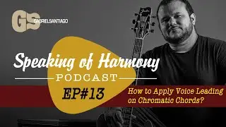 How To Apply Voice Leading On Chromatic Chords? | Ep.13