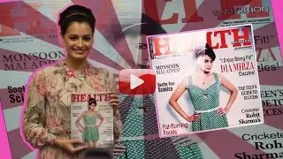 Dia Mirza- on Health and Nutrition- Magazine Cover Launch