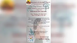 Abundant Life Brethren Church | One Day Women's Retreat | April 10th 2025 | Session 3