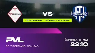 MEDICINARI - INTRASPEKT NORMA PETROL | PVL NOVI SAD | S7:1/2 FINALA PLAY-OFF