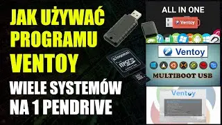 Jak używać Ventoy - kilka systemów na jednym bootowalnym pendrive | Bezpłatny program