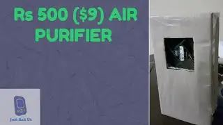 DIY Desktop air cleaner using computer fan Personal air purifier for delhi .