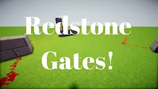 Redstone Gates! And, Or, Nor, and Reverse! - Minecraft Tutorial