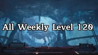All Weekly Level 120 - UNDAWN