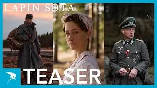 LAPIN SOTA elokuvateattereissa 21.10.2026 (teaser traileri)