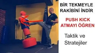 ön tekme nasıl atılır ? push kick