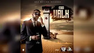 Esco - Walk (Official Audio)