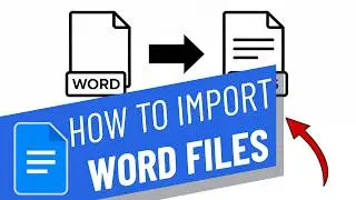 How to Import Word files to Google Docs