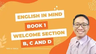 Student Book Welcome Section B, C and D [English in Mind Book 1]