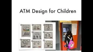 ATM Design for Children