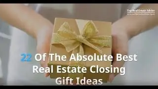 22 Of The Absolute Best Real Estate Closing Gift Ideas