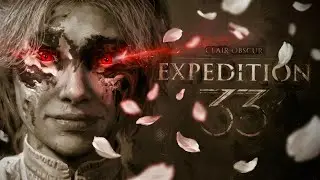 Les derniers secrets de Clair Obscur Exp&eacute;dition 33 