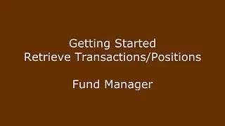 Fund Manager Getting Started Tutorial