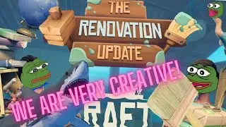 Tried to make a very cool Raft | Raft (The Renovation Update)