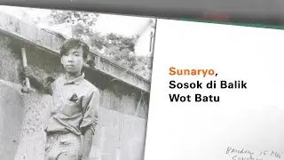 Sunaryo Sosok di balik Wot Batu