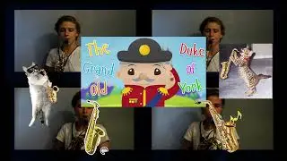 The Grand Old Duke of York - Saxophone