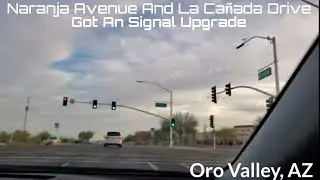 Naranja Avenue And La Canada Intersection, New Traffic Light Setup, Oro Valley, AZ