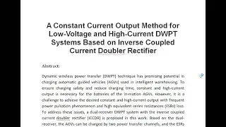 A Constant Current Output Method for Low Voltage and High Current DWPT Systems Based on Inverse Coup