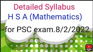 Detailed Syllabus of HSA(Mathematics). Exam.8/2/2022
