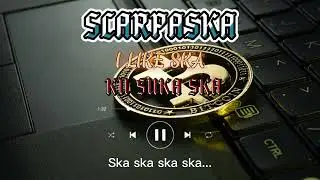 KUSUKA SKA / I LIKE SKA [LYRIC] | SCARPASKA |TECH PRICE INFO