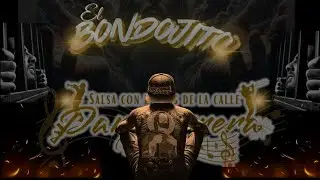 Dan Barrera - El Bondojito #salsaconletrasdelacalle #salsa 