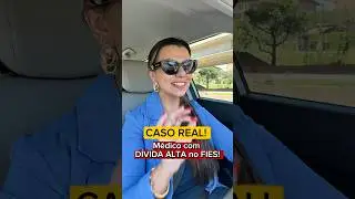 CASO REAL! M&Eacute;DICO COM D&Iacute;VIDA ALTA NO FIES!