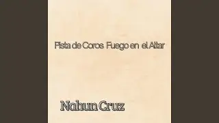 Pista de Coros Fuego en el altar