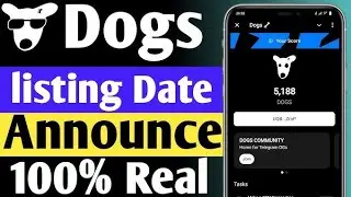 Dogs Coin listing date changed||Confirm date😱||reveal||Dogs bot
