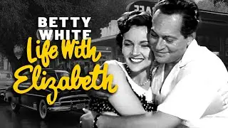Betty White In Iconic Sitcom | Life with Elizabeth (1953-1955): Episode 10 | Classic TV Series
