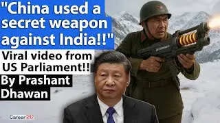 CHINA USED A SECRET WEAPON AGAINST INDIAN SOLDIERS Says US Senator