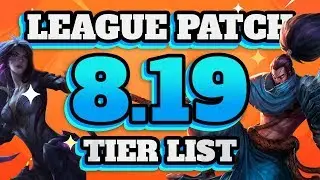 Best Champions to Climb With - Patch 8.19 TIER LIST
