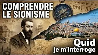 Comprendre le Sionisme en 7 minutes : Histoire et Fondements