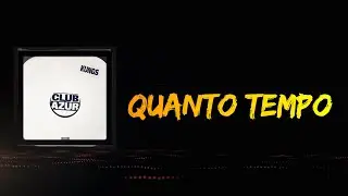 Kungs, Victor Flash & Adela Jens - Quanto Tempo (Lyrics)