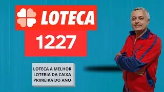LOTECA 1227 | PRIMEIRA LOTECA DO ANO | BORA PRA CIMA