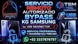 🧑🏻&zwj;💻SERVICIO REMOTO POR USB REDIRECTOR🌐 📱SAMSUNG | 🔐BYPASS KG🔐 | BLOQUEO POR EXCESO DE PAGO✅ 🥷🏻