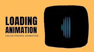 CSS Loading Animation Example | CSS Animation Examples