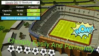 How to update Stadium Cheaply, Easyly and Permanently in DlS 21/22 same tricks🏆️