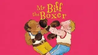 Mr Biff the Boxer | Bedtime Story | Kids Read Aloud | Little Book Voices